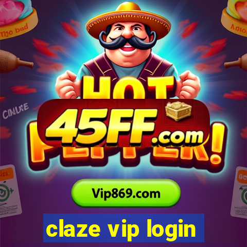 claze vip login
